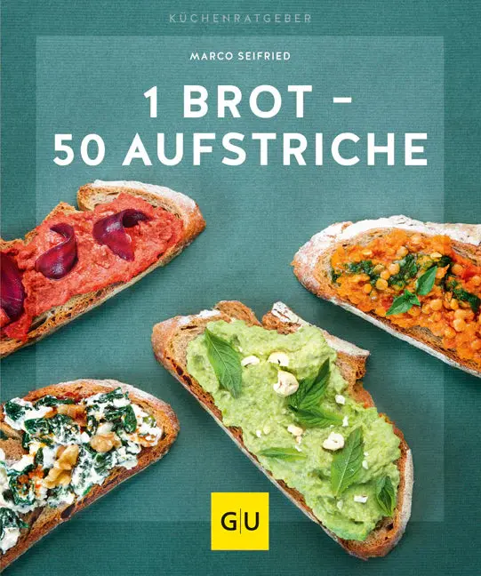 One Loaf, Fifty Spreads: Versatile Bread Topping Cookbook 1